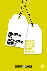 Assortment and Merchandising Strategy