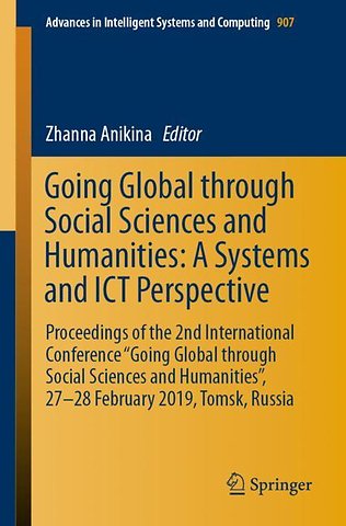 Going Global through Social Sciences and Humanities: A Systems and ICT Perspective