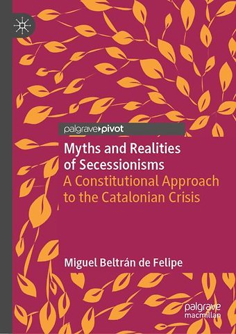 Myths and Realities of Secessionisms