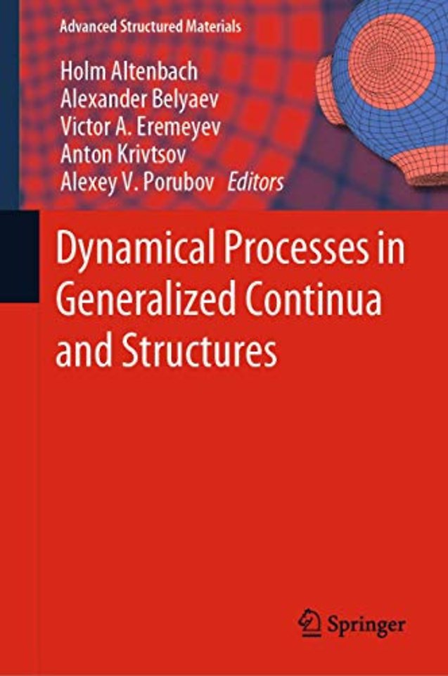Dynamical Processes in Generalized Continua and Structures