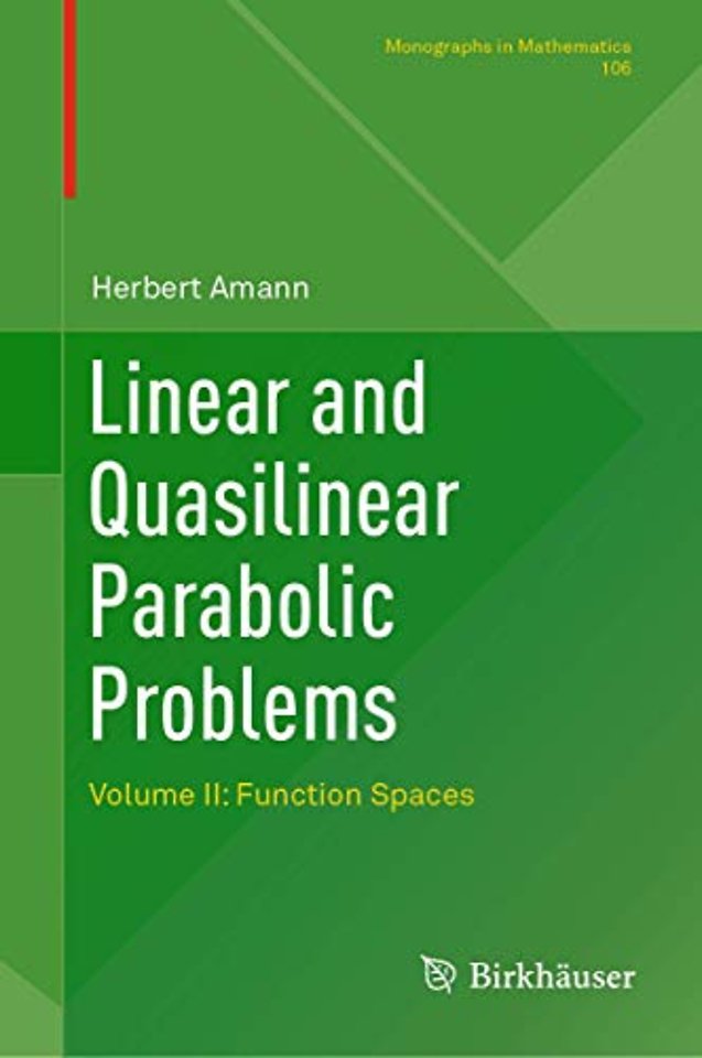 Linear and Quasilinear Parabolic Problems