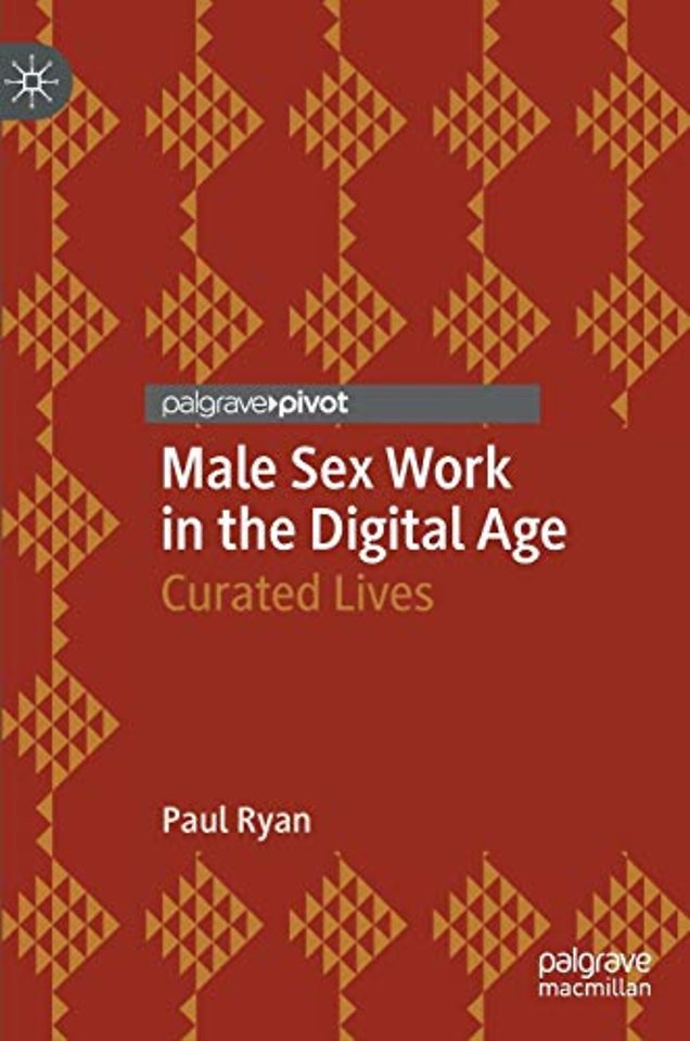 Male Sex Work in the Digital Age