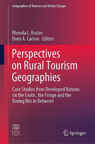 Perspectives on Rural Tourism Geographies