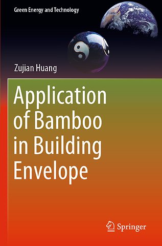 Application of Bamboo in Building Envelope