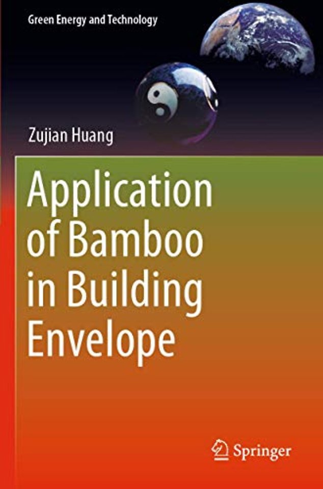 Application of Bamboo in Building Envelope