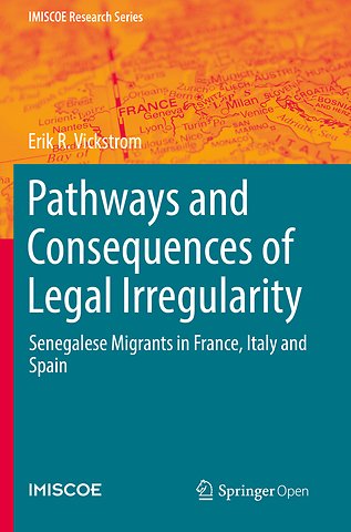 Pathways and Consequences of Legal Irregularity