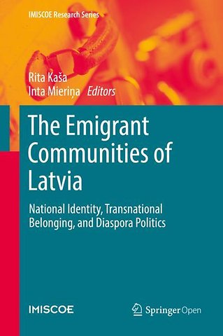 The Emigrant Communities of Latvia