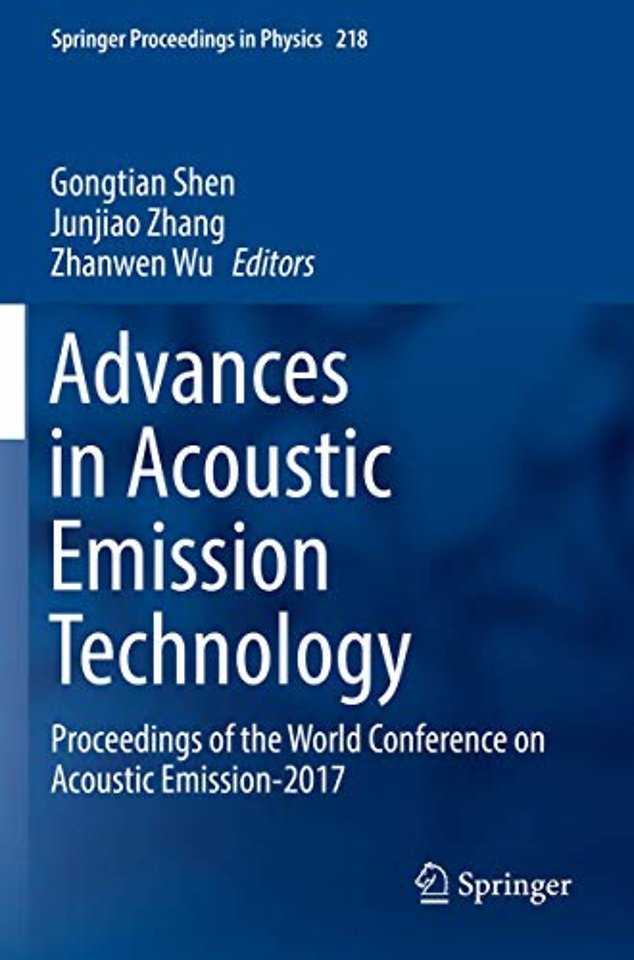 Advances in Acoustic Emission Technology