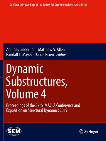 Dynamic Substructures, Volume 4