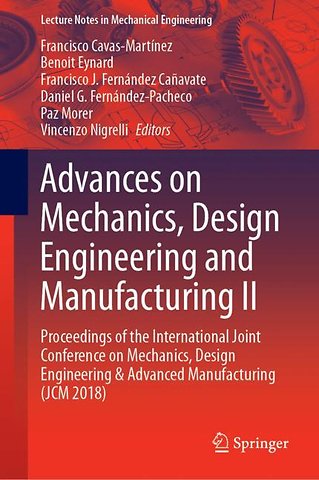 Advances on Mechanics, Design Engineering and Manufacturing II