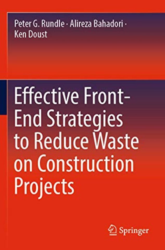 Effective Front-End Strategies to Reduce Waste on Construction Projects