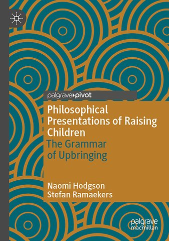 Philosophical Presentations of Raising Children