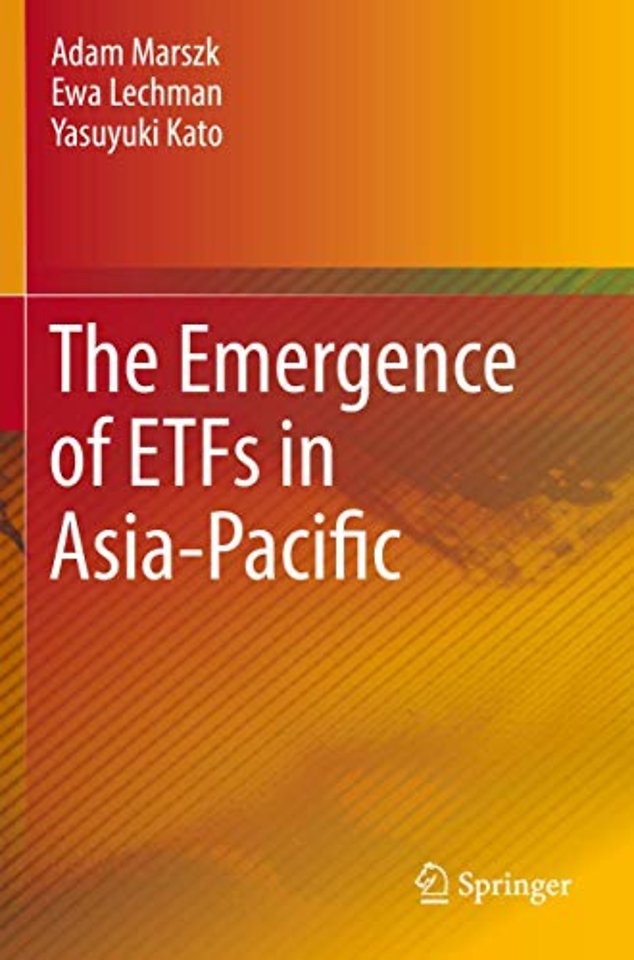The Emergence of ETFs in Asia-Pacific