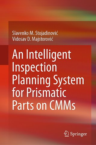 An Intelligent Inspection Planning System for Prismatic Parts on CMMs