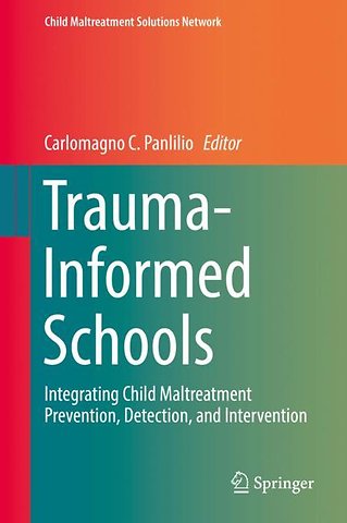 Trauma-Informed Schools
