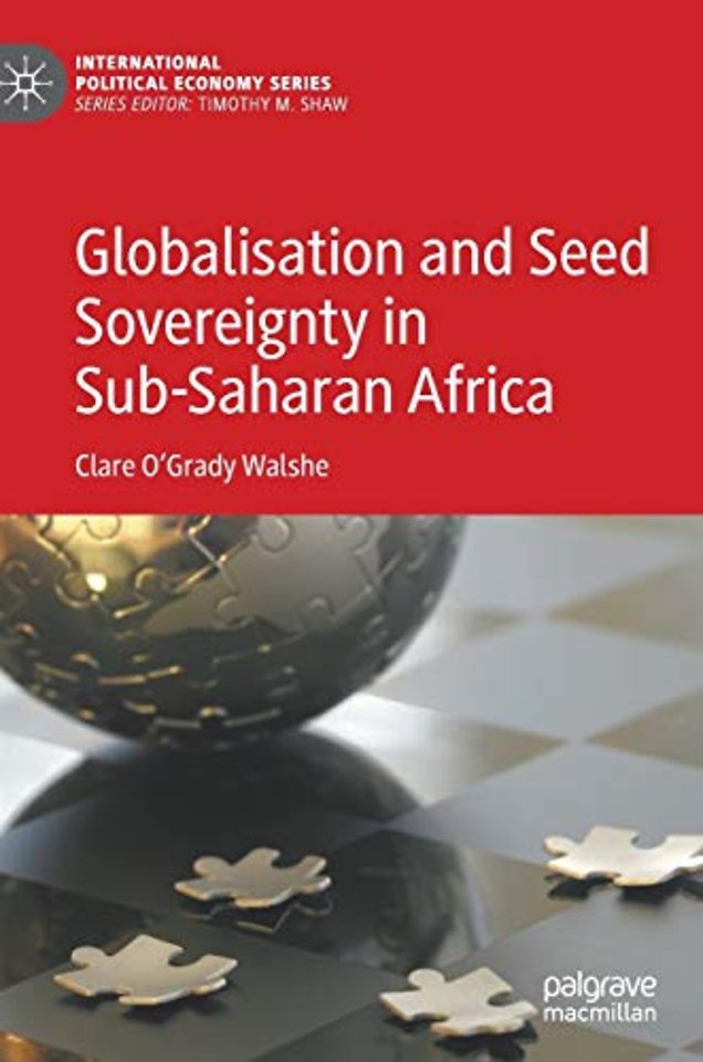 Globalisation and Seed Sovereignty in Sub-Saharan Africa