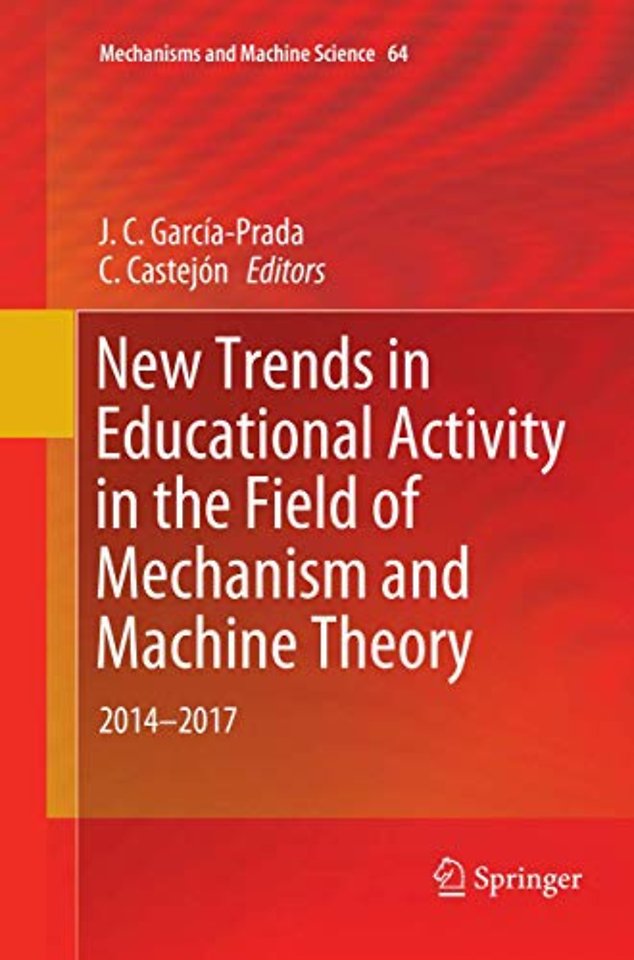 New Trends in Educational Activity in the Field of Mechanism and Machine Theory 