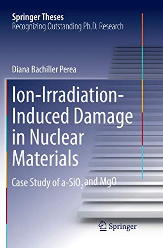 Ion-Irradiation-Induced Damage in Nuclear Materials