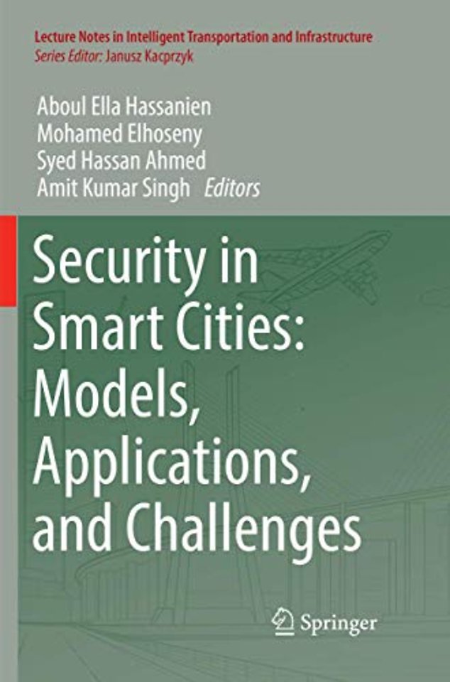 Security in Smart Cities: Models, Applications, and Challenges