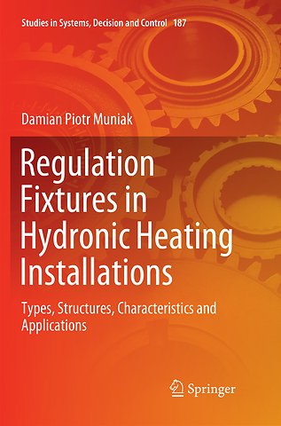 Regulation Fixtures in Hydronic Heating Installations