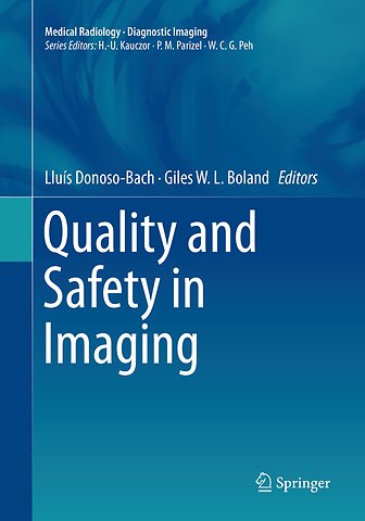 Quality and Safety in Imaging