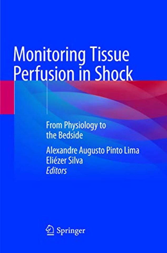 Monitoring Tissue Perfusion in Shock
