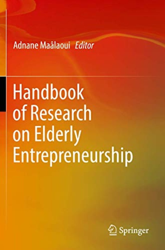 Handbook of Research on Elderly Entrepreneurship