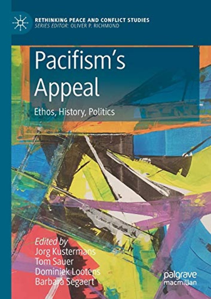 Pacifism’s Appeal
