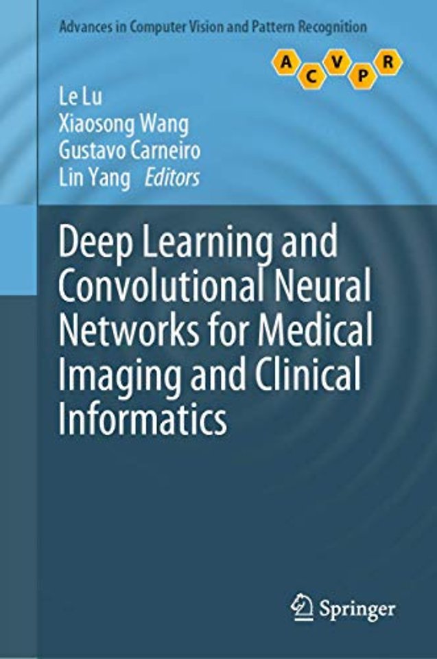 Deep Learning and Convolutional Neural Networks for Medical Imaging and Clinical Informatics