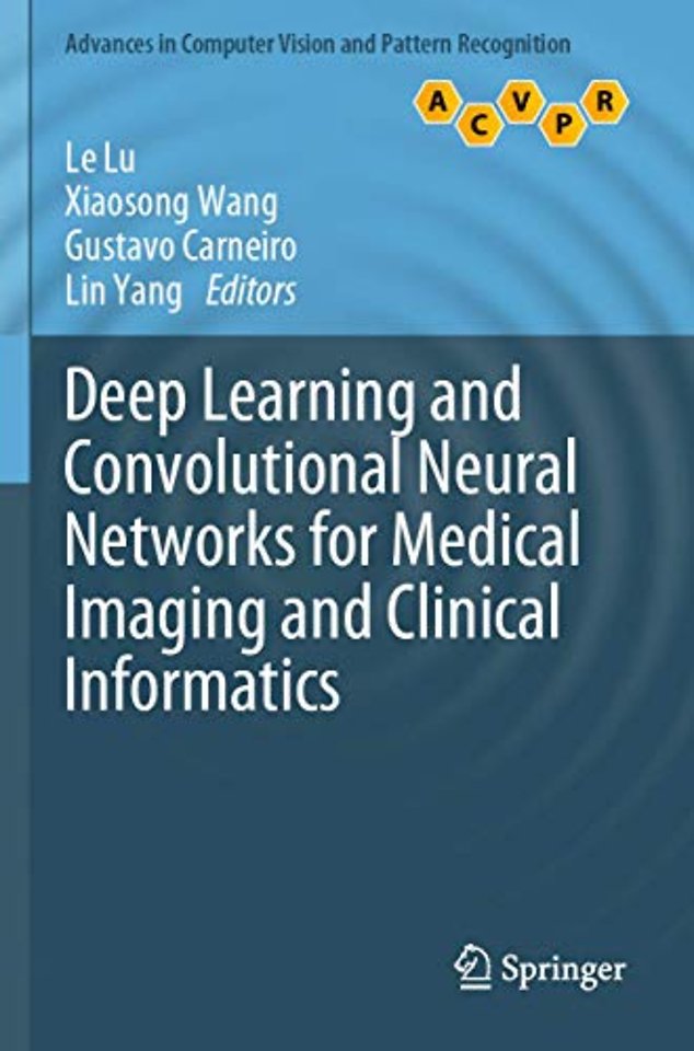 Deep Learning and Convolutional Neural Networks for Medical Imaging and Clinical Informatics