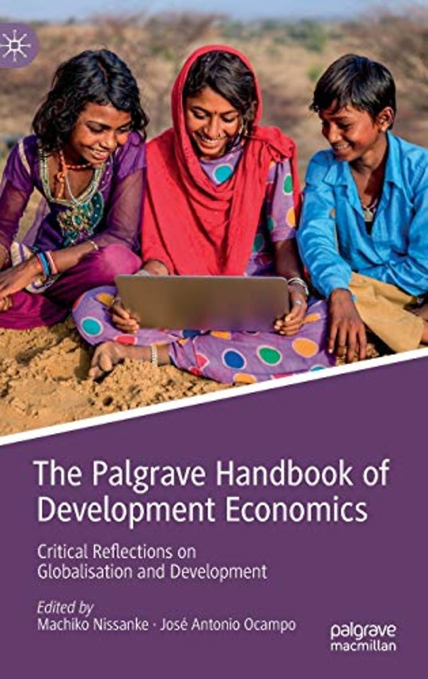The Palgrave Handbook of Development Economics
