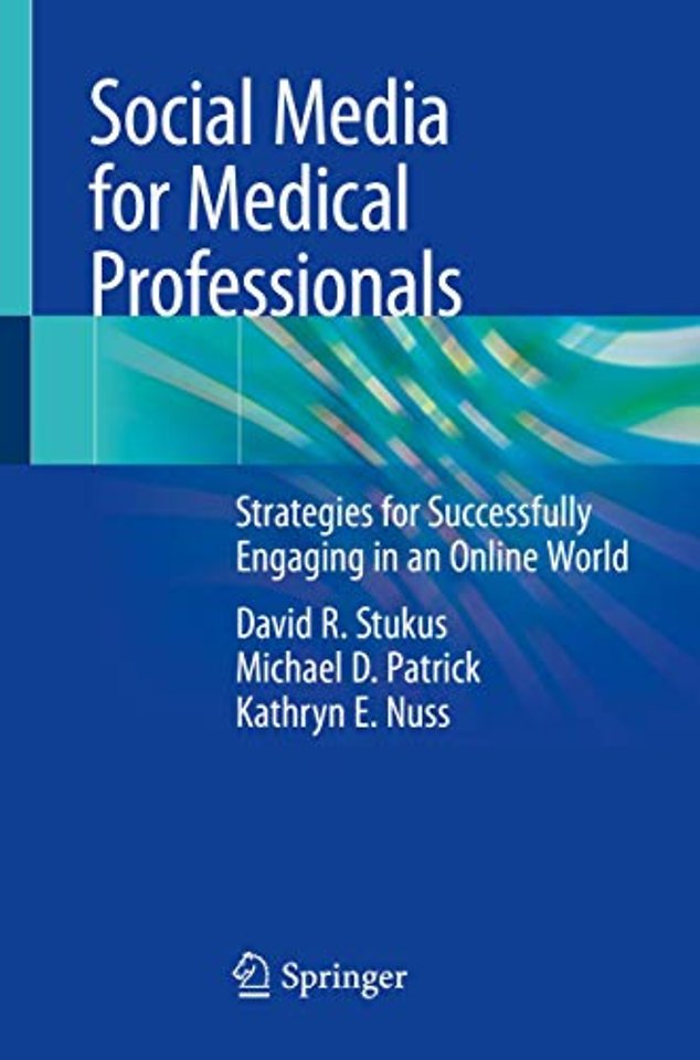 Social Media for Medical Professionals