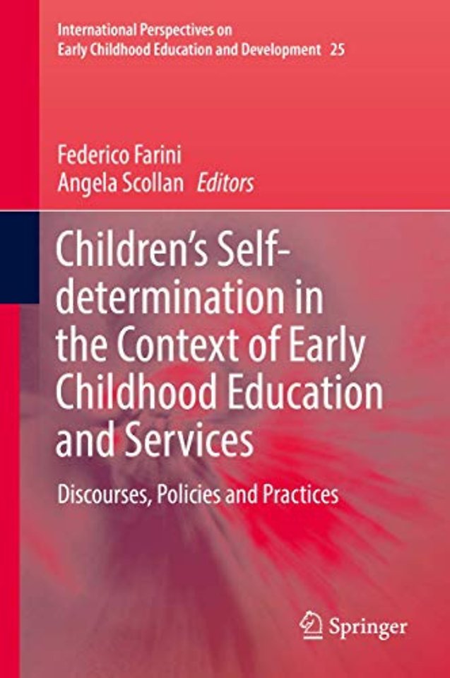 Children’s Self-determination in the Context of Early Childhood Education and Services