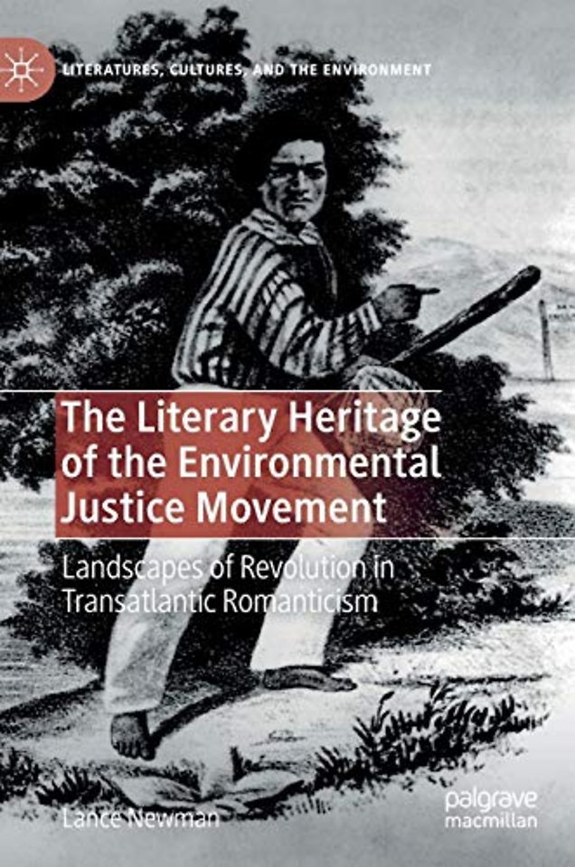 The Literary Heritage of the Environmental Justice Movement