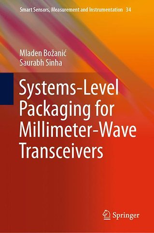 Systems-Level Packaging for Millimeter-Wave Transceivers