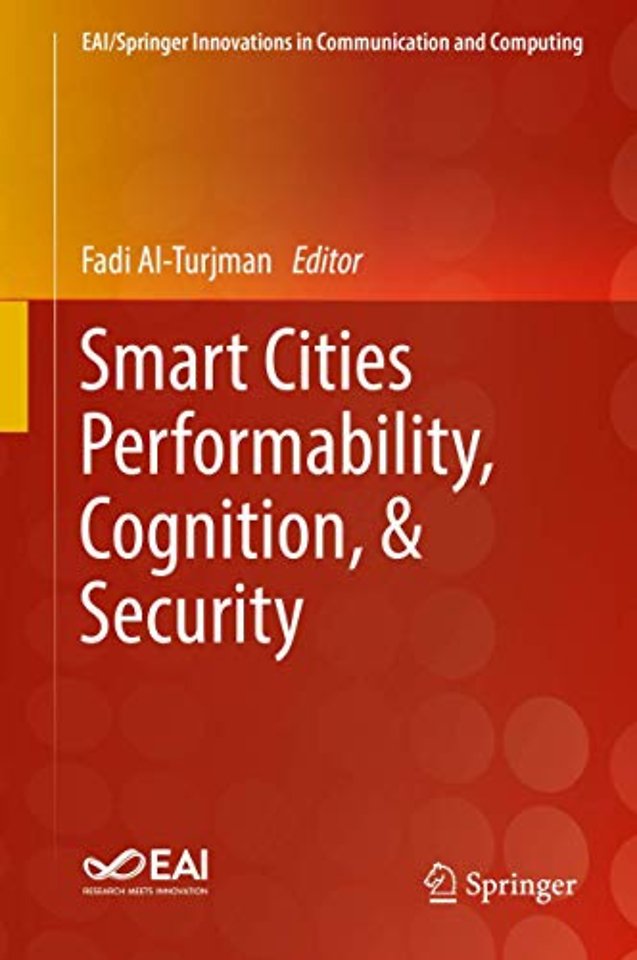 Smart Cities Performability, Cognition, & Security