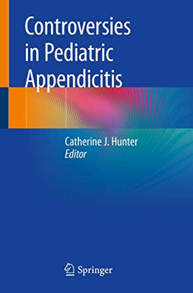Controversies in Pediatric Appendicitis
