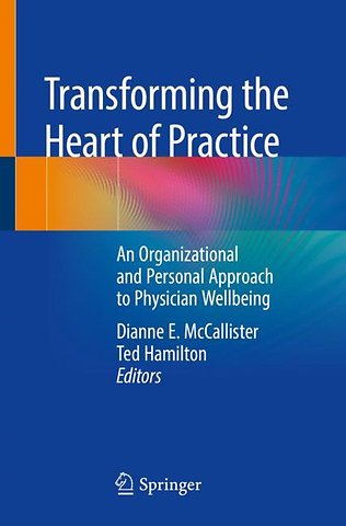 Transforming the Heart of Practice
