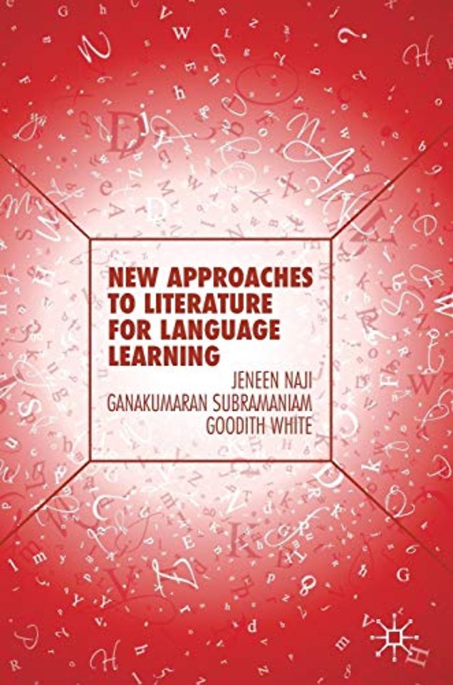 New Approaches to Literature for Language Learning