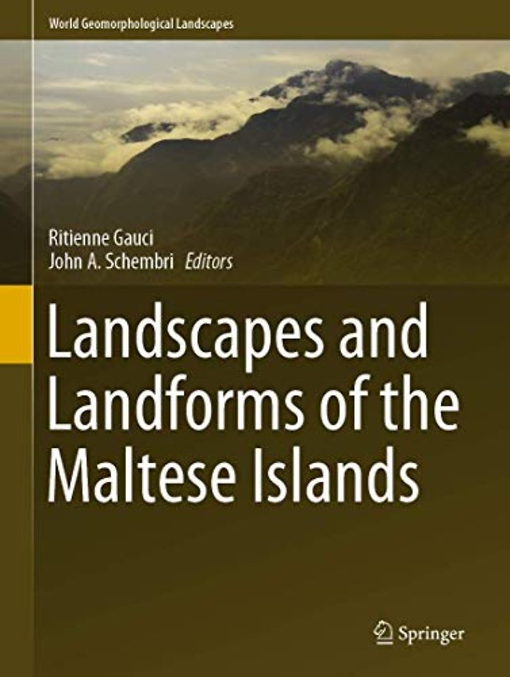 Landscapes and Landforms of the Maltese Islands