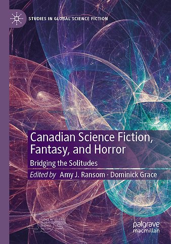 Canadian Science Fiction, Fantasy, and Horror