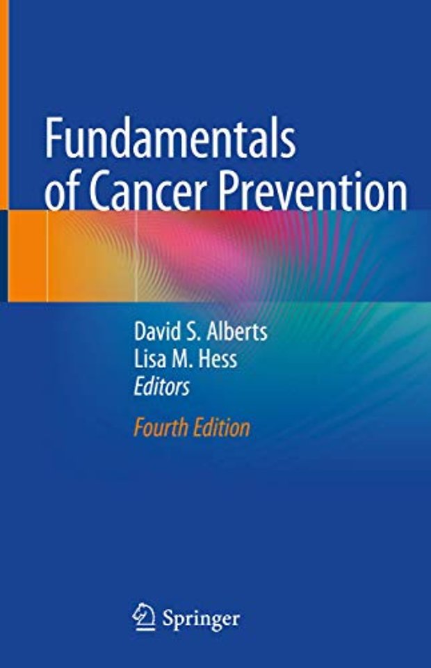 Fundamentals of Cancer Prevention