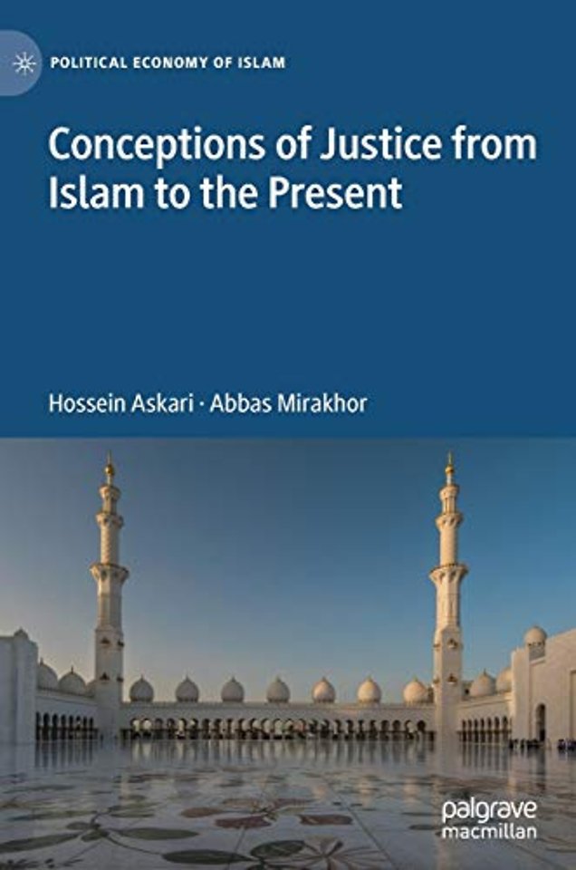 Conceptions of Justice from Islam to the Present