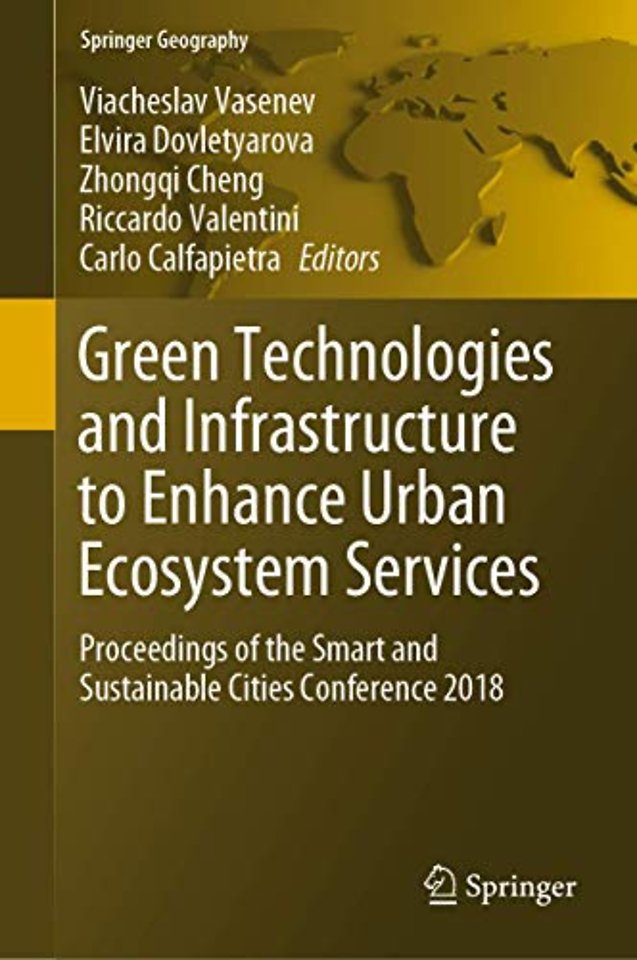 Green Technologies and Infrastructure to Enhance Urban Ecosystem Services
