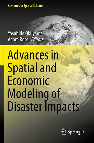 Advances in Spatial and Economic Modeling of Disaster Impacts