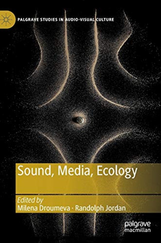 Sound, Media, Ecology