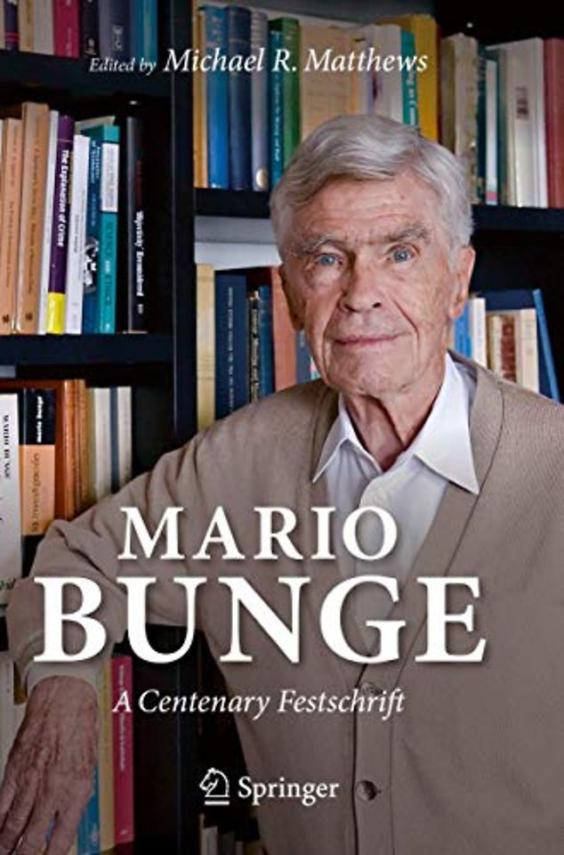 Mario Bunge: A Centenary Festschrift