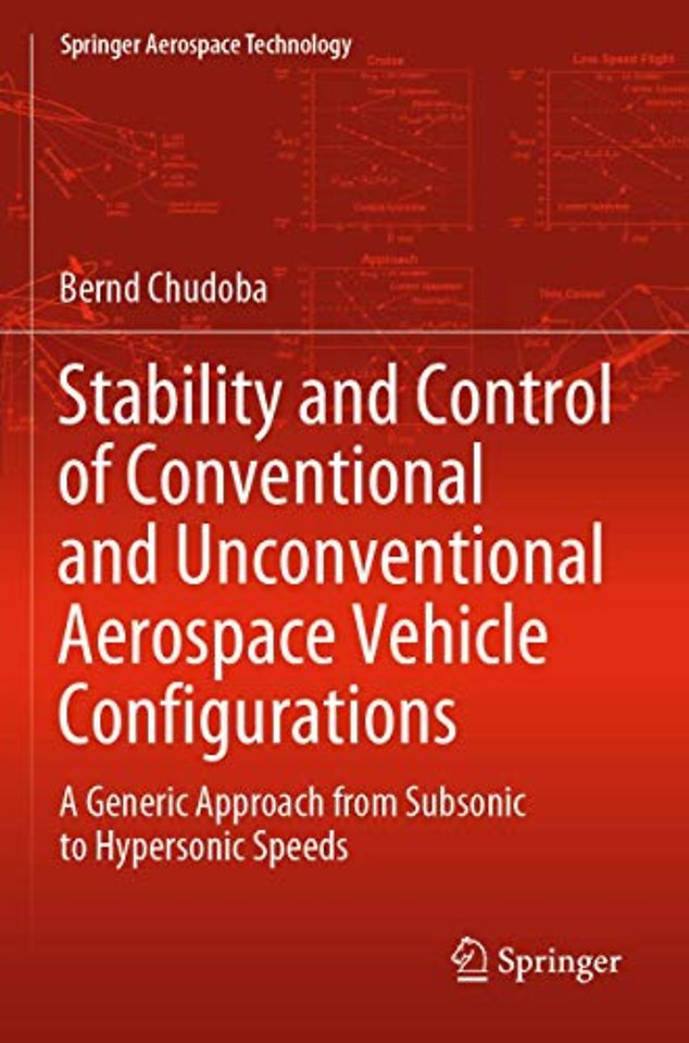 Stability and Control of Conventional and Unconventional Aerospace Vehicle Configurations