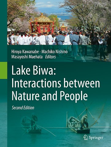 Lake Biwa: Interactions between Nature and People