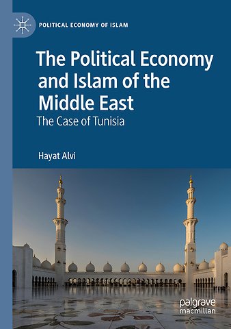 The Political Economy and Islam of the Middle East
